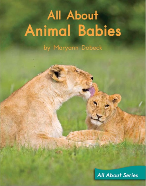 Heinemann G1-88: level F All About Animal Babies