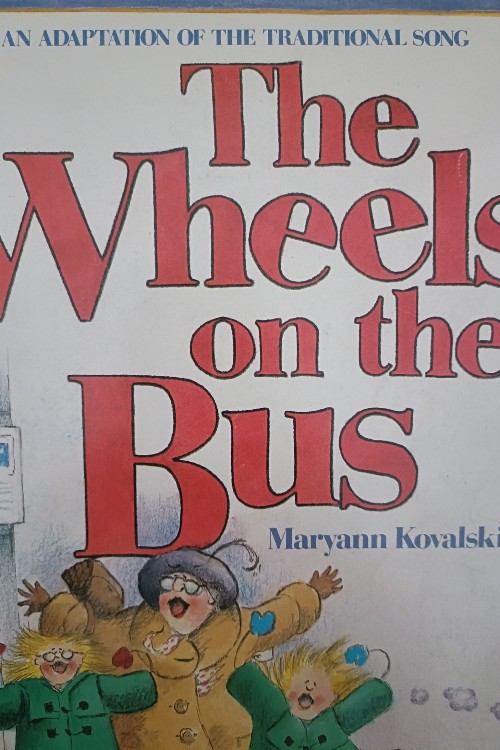 The Wheels on the bus