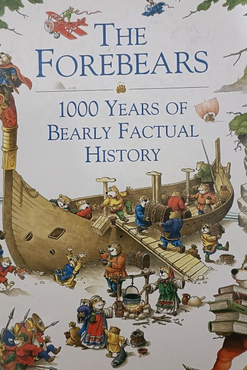 The Forebears: 1,000 Years of Bearly Factual History