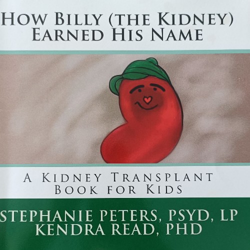 How Billy ( the kidney ) Earned His name