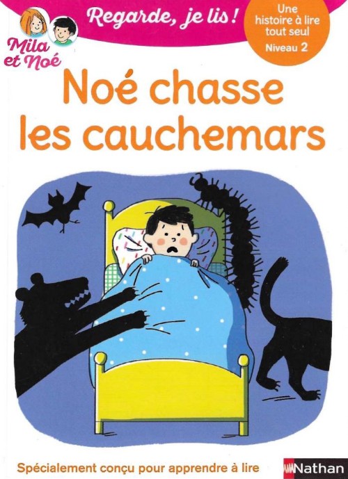 Noe chasse les cauchemars