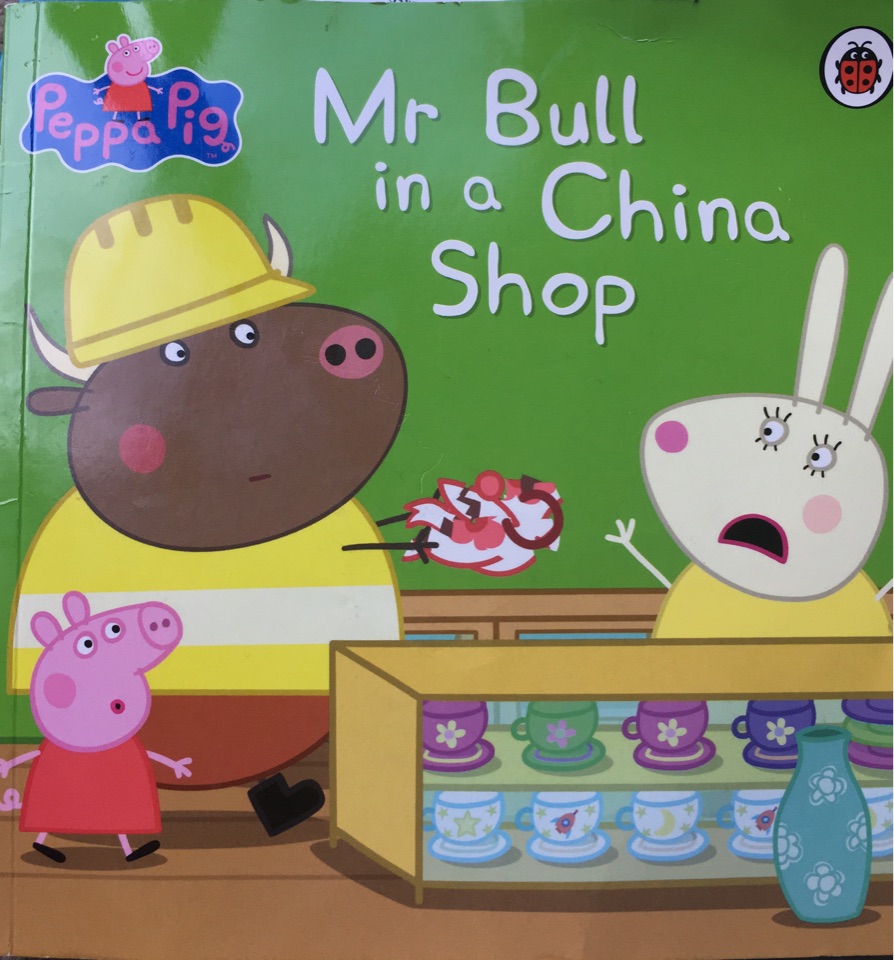 mr bull in a china shop