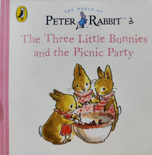 The World of Peter Rabbit: The Three Little Bunnies and the Picnic Party