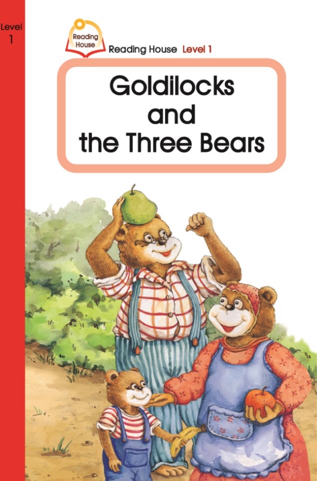 Reading House Level 1: Goldilocks and the Three Bears