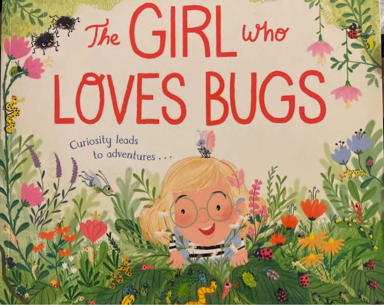 The girl who loves bugs