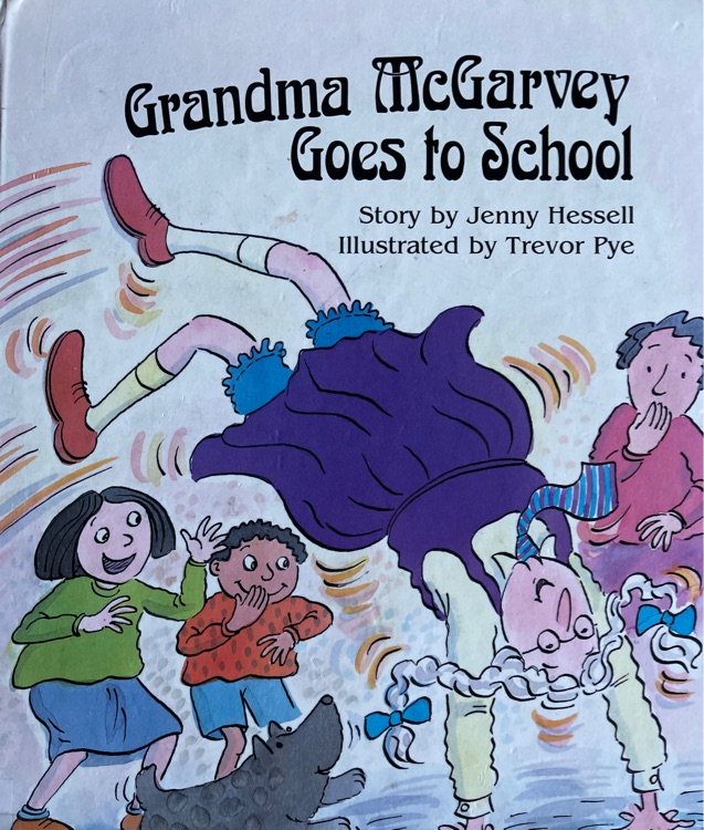 Grandma McGarvey goes to school