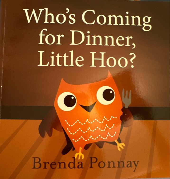 Who's coming for dinner, Little Hoo