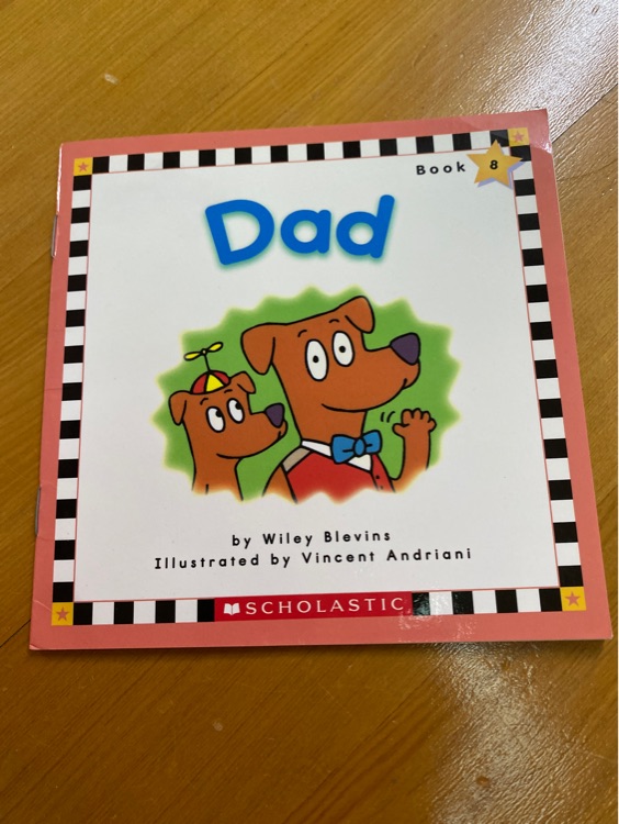 Dad (Scholastic phonics readers)