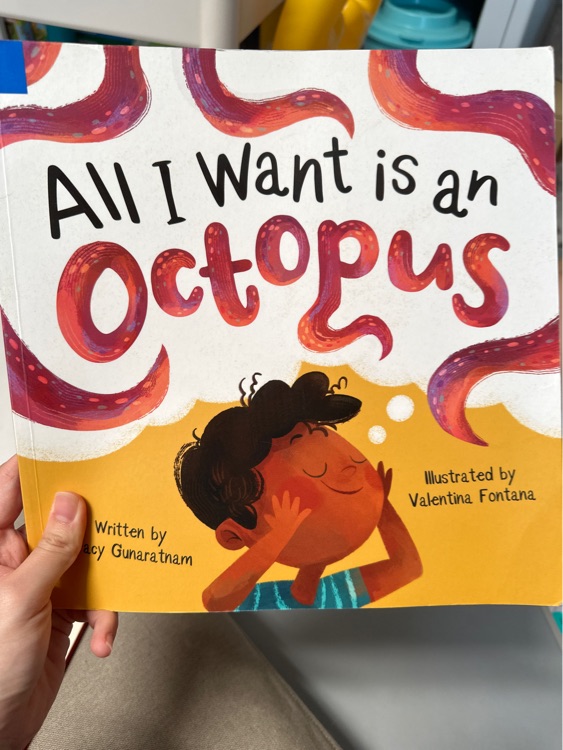 All I want is an octopus