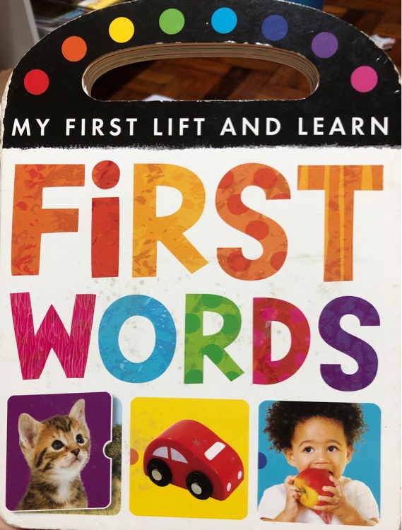 My first lift and learn First words