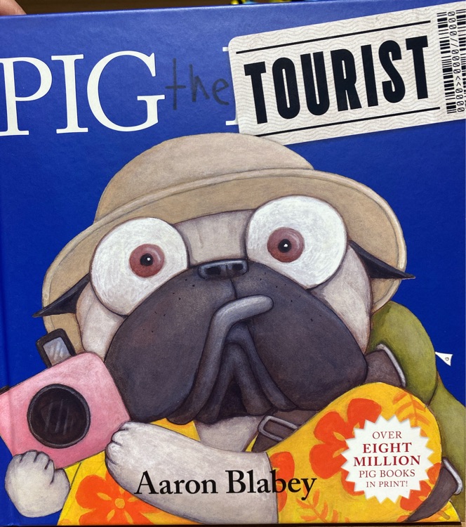 pig the tourist