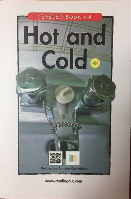 RAZ A: Hot and Cold