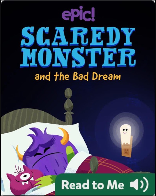 Scaredy Monster: and the Bad Dream