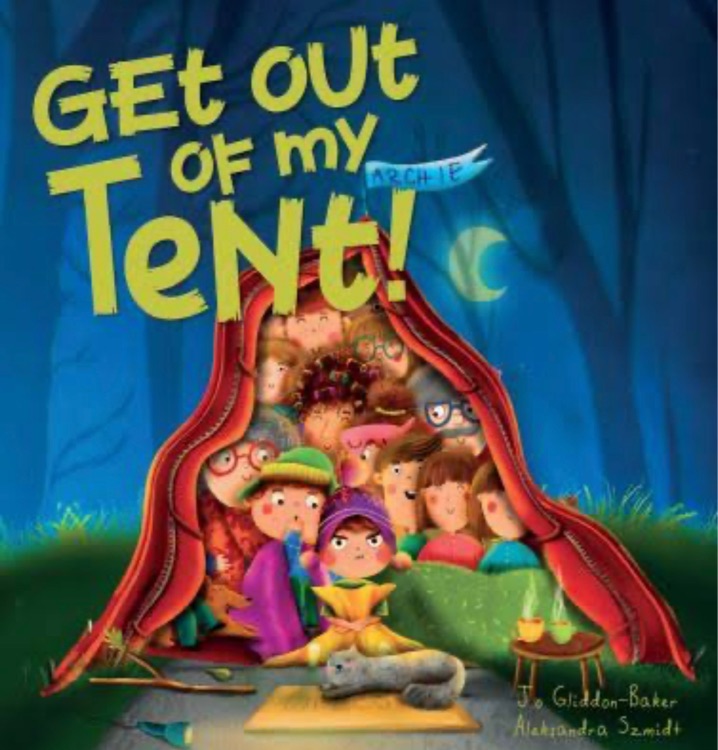 Get out of my tent!