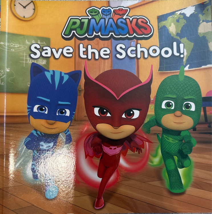 PJ masks save the school