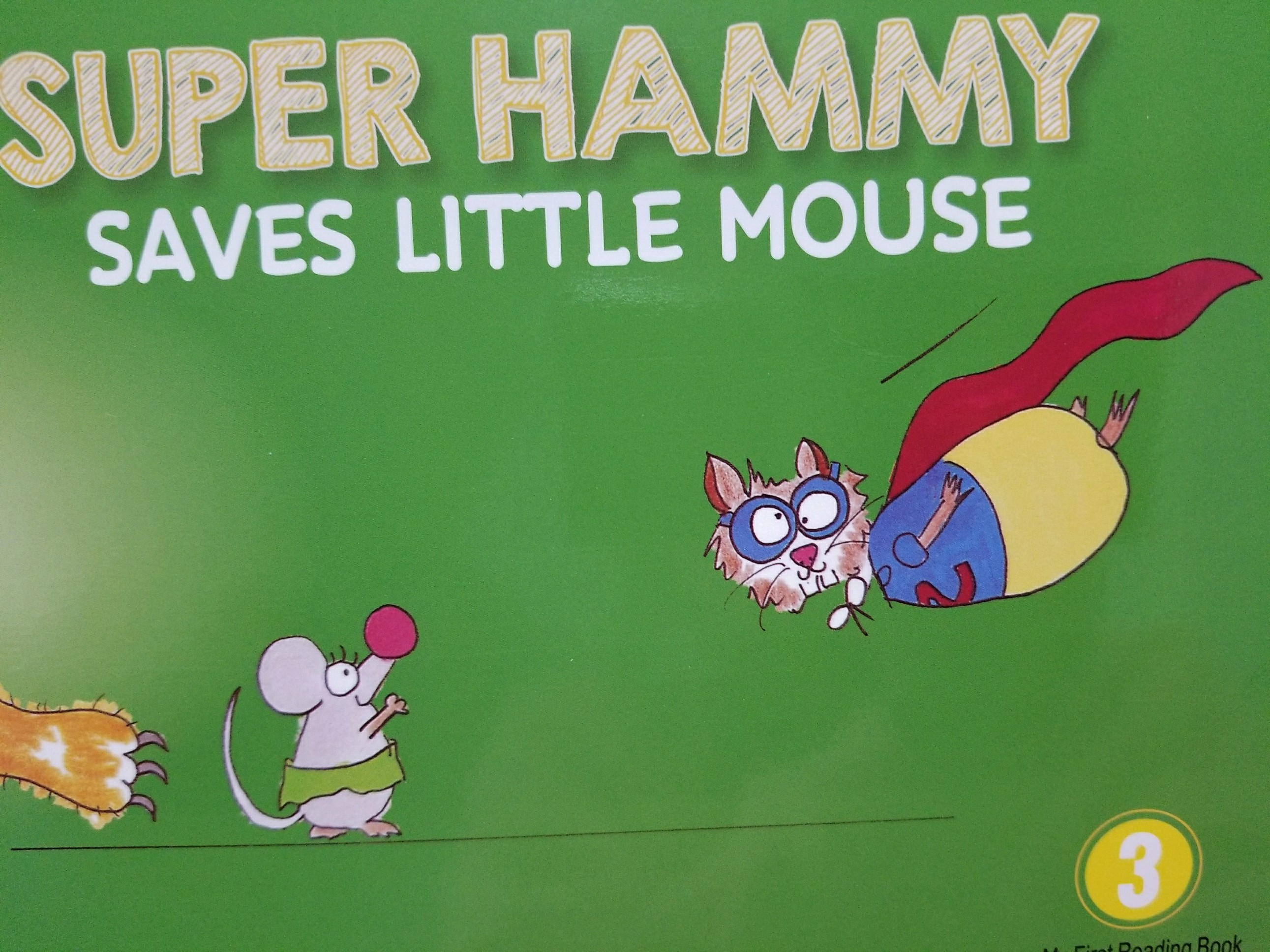 super hammy saves little mouse