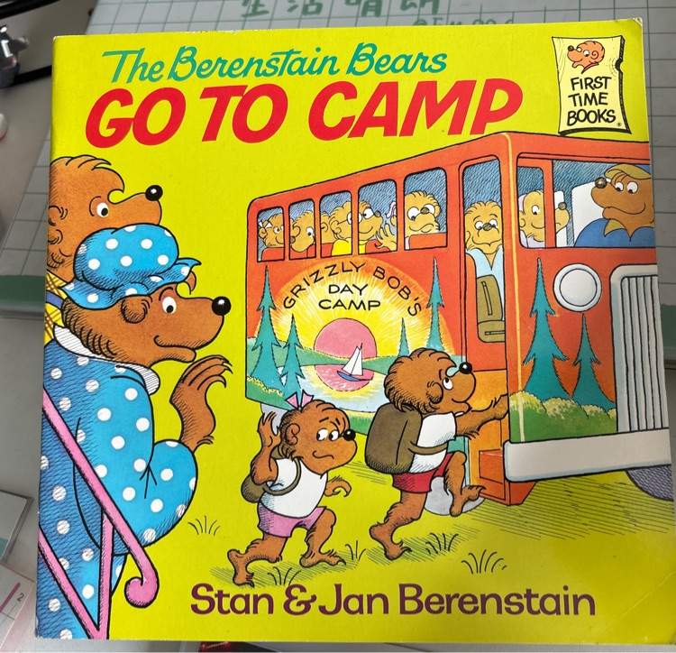 The Bernstein bears go to camp