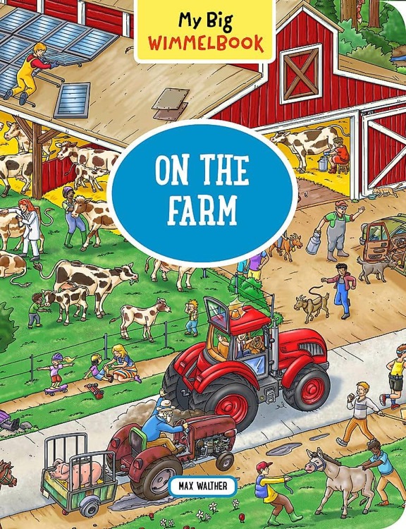 My Big Wimmelbook—On the Farm