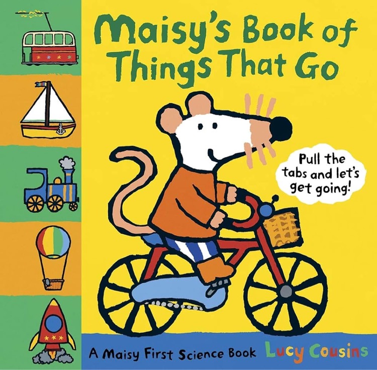 Maisy's Book of Things That Go