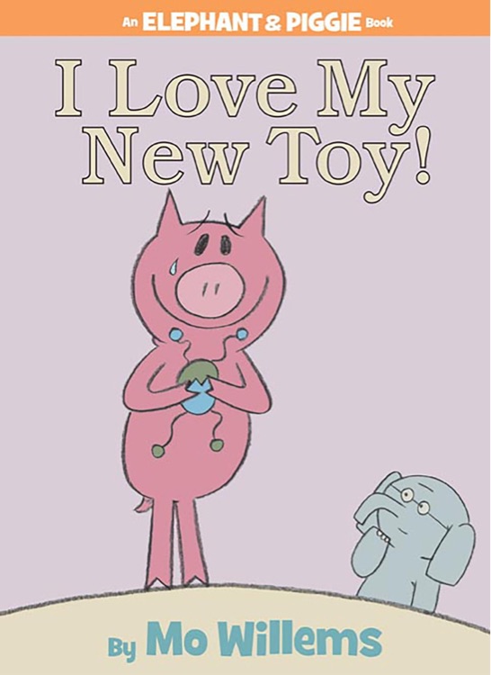 Elephant & Piggy #5: I Love My New Toy!