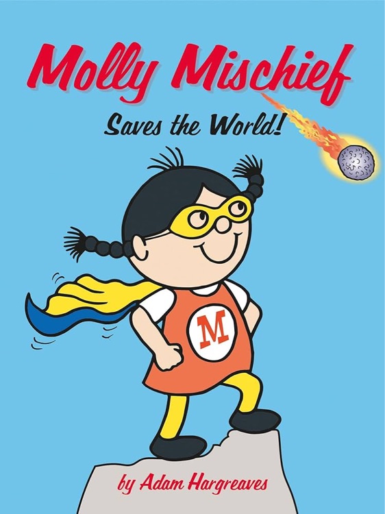Molly Mischief: Saves the World!