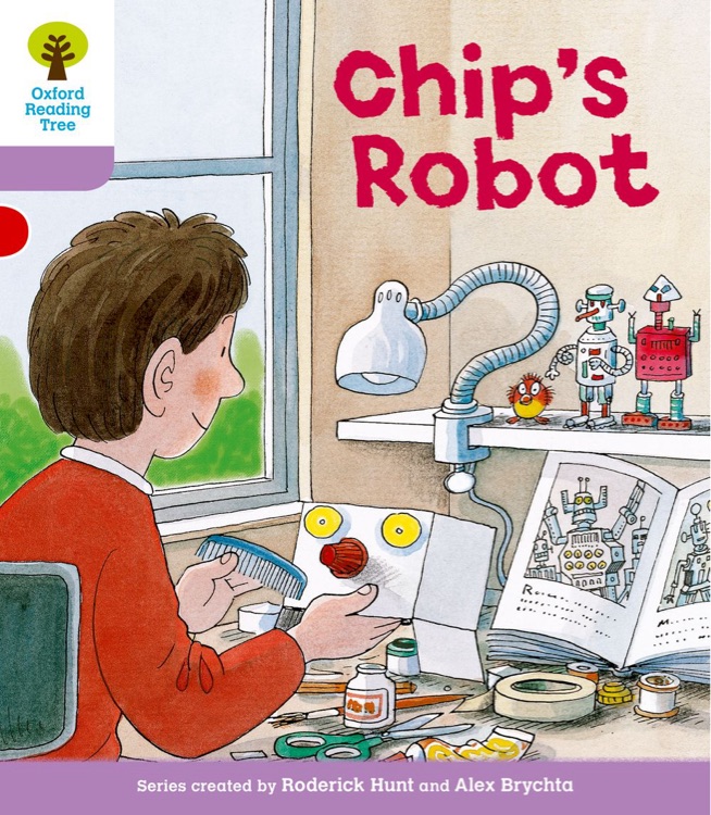 ORT L1-17 : Chip's Robot (Oxford Reading Tree)(More First Sentences B 5)