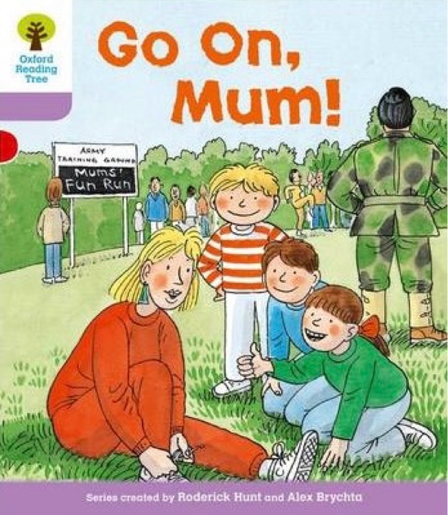 ORT L1-11 : Go On, Mum! (Oxford Reading Tree)(More First Sentences A 5)