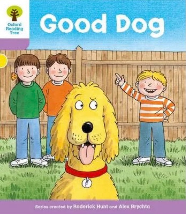 ORT L1-21: Good Dog (Oxford Reading Tree)(More First Sentences C)