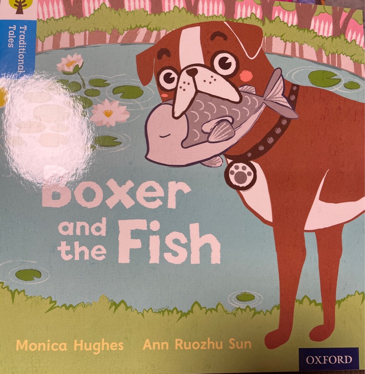 Boxer and the fish