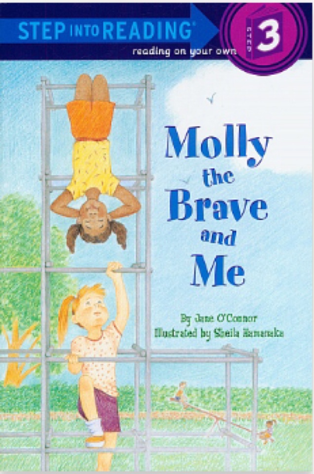 Molly the Brave and Me