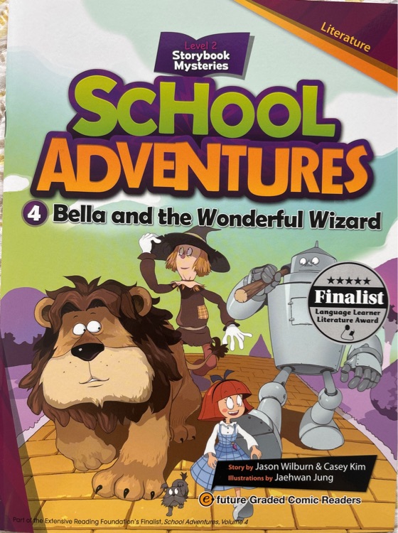 School Adventures-Bella and the Wonderful Wizard