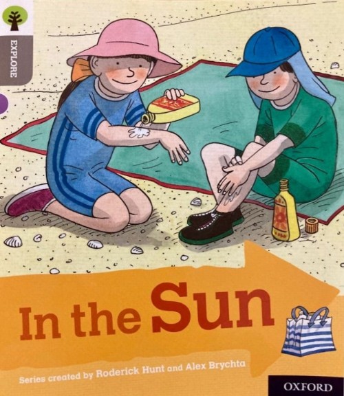 ORT L1 : In the Sun
(Oxford Reading Tree Explore)(Fiction)