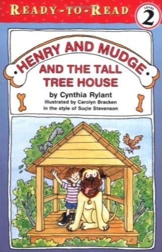 Henry and Mudge and the Tall Tree House