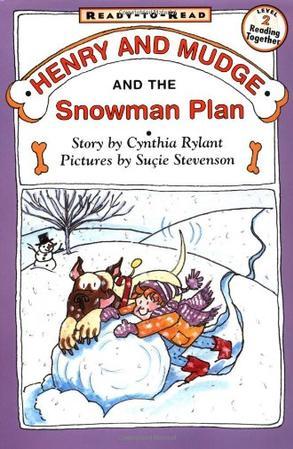 Henry and Mudge and the Snowman Plan