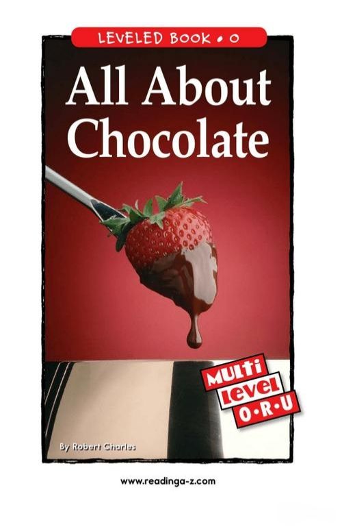 All About Chocolate (RAZ O)