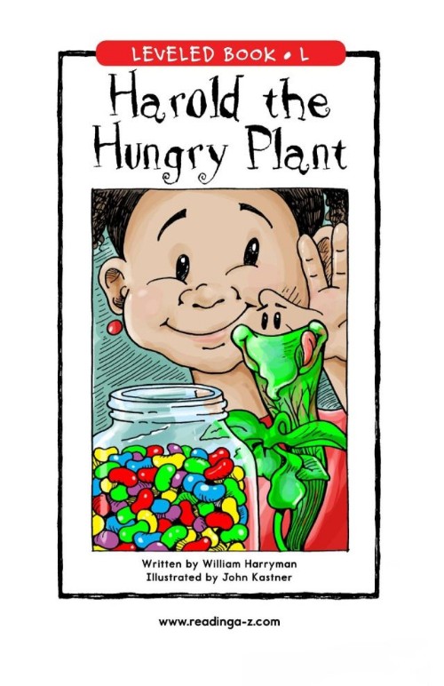 Harold the Hungry Plant (RAZ L)