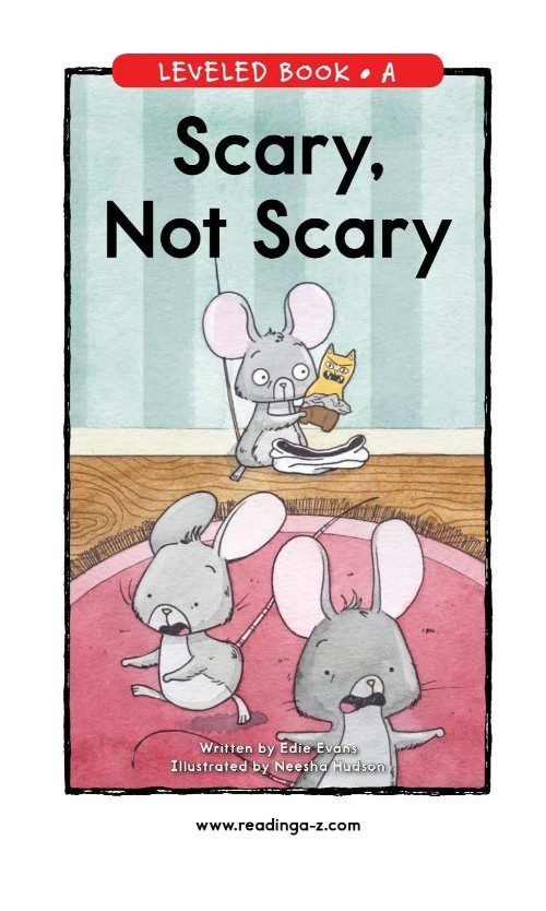 99 Scary, Not Scary (RAZ A)