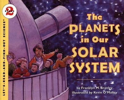 Let's-Read-and-Find-Out Science 2: The Planets in Our Solar System