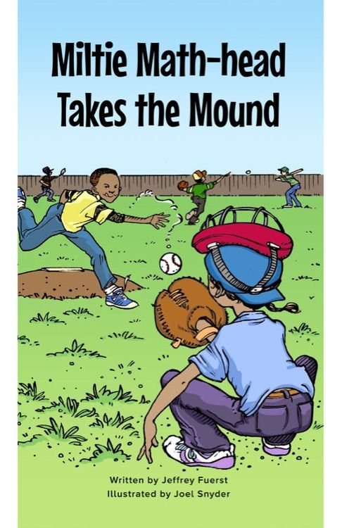 Miltie Math-head Takes the Mound (RAZ Y)