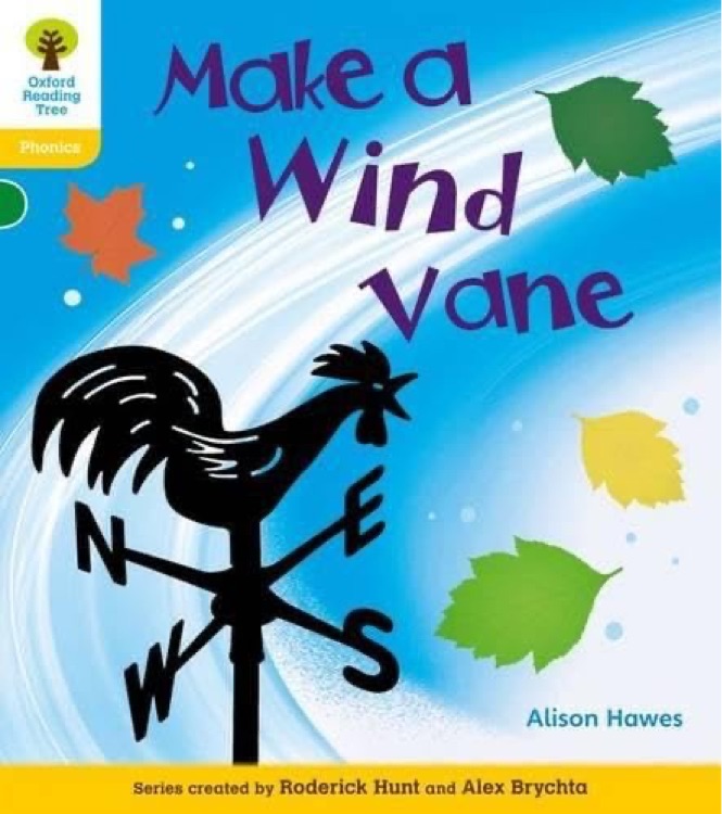 Oxford Reading Tree Level 5: Make a Wind Vane