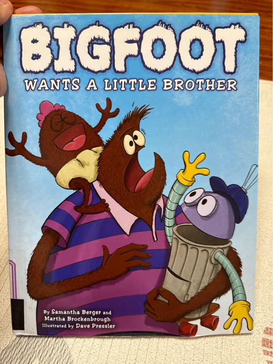 Bigfoot wants a little brother