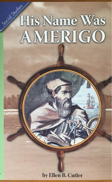 His Name Was AMERIGO(G5)