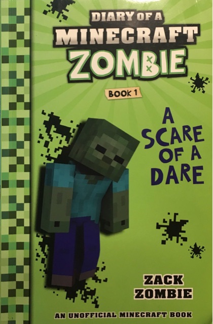 Diary  of A Minecraft Zombie Book1 A Scare of A Dare