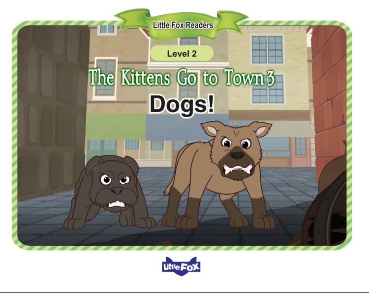 27 Peter The kittens go to town 3 dogs