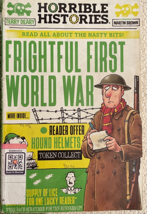 Horrible history Frightful first world war