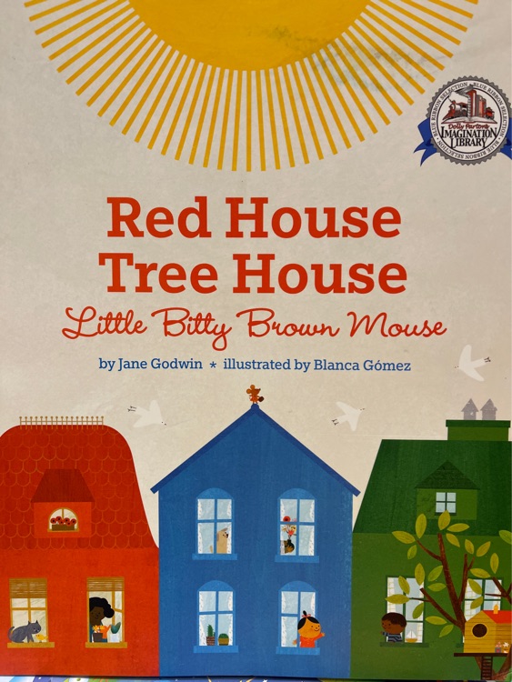 Red House, Brown Mouse