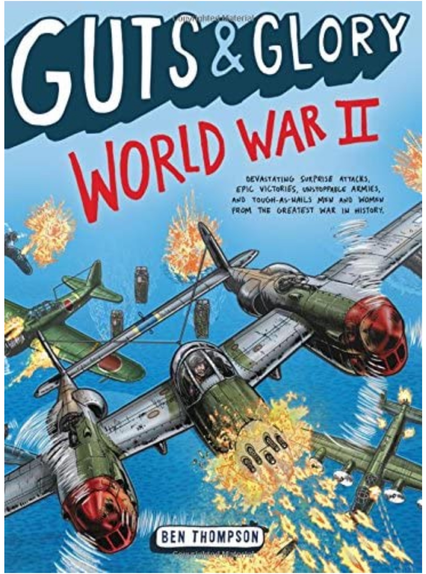 Guts & Glory: World War II (Guts & Glory, 3)