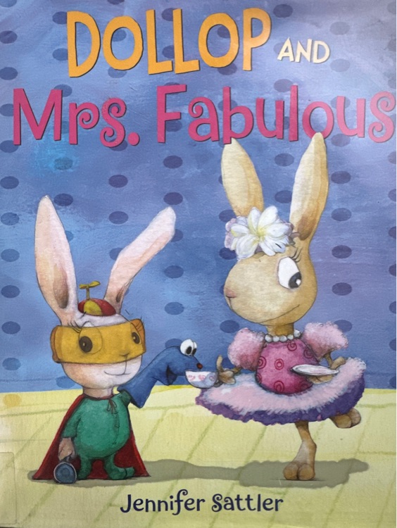 Dollop and Mrs. Fabulous