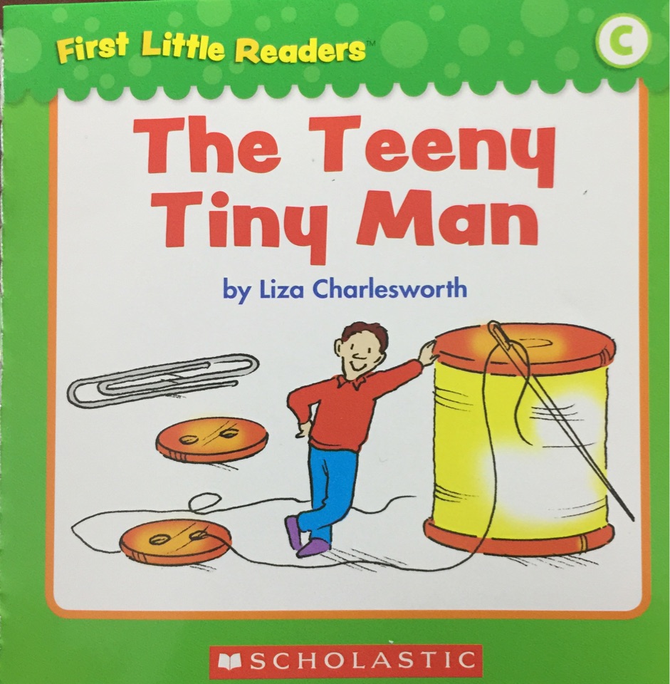 First Little Readers level C: The Teeny Tiny Man