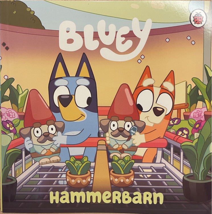 Hammerbarn - Bluey